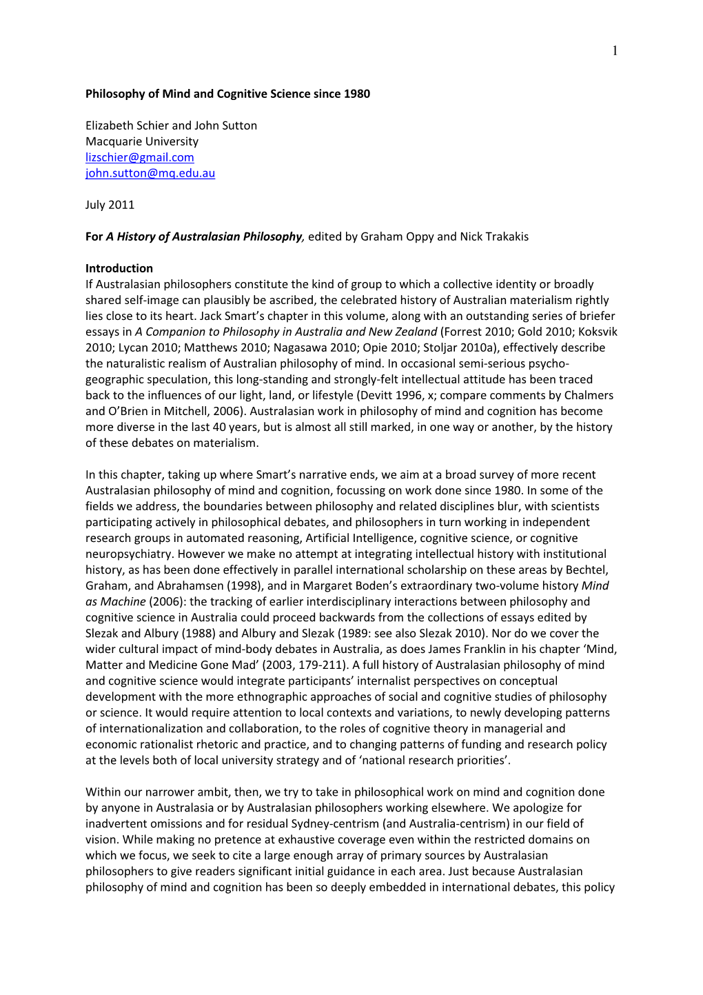 Philosophy of Mind and Cognitive Science Since 1980 Elizabeth Schier and John Sutton Macquarie University Lizschier@Gmail.Com Jo