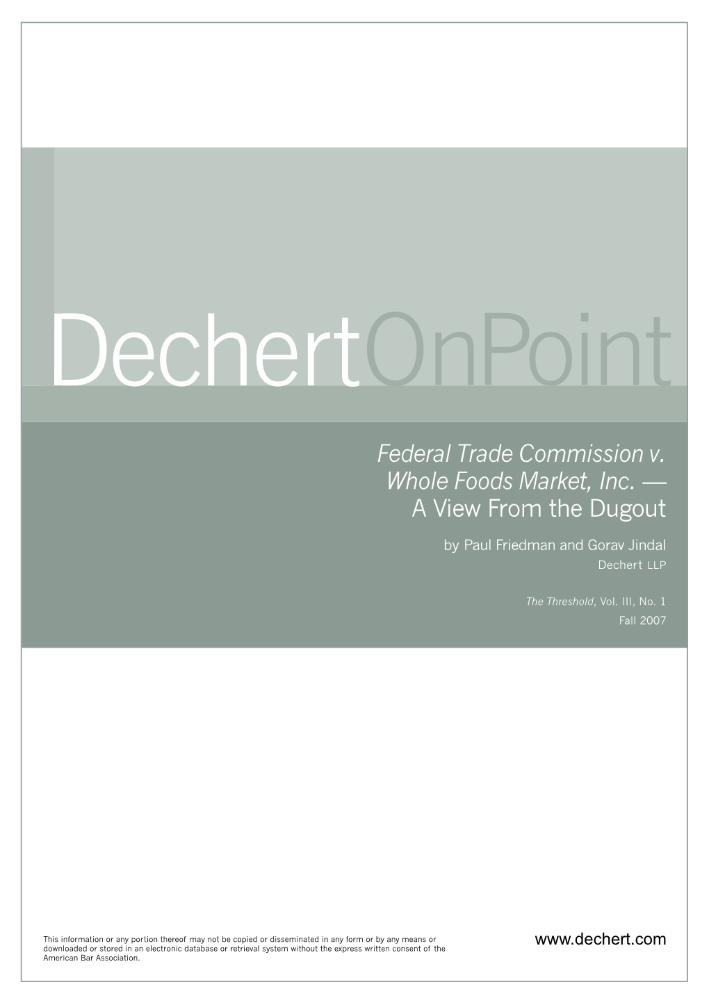 Federal Trade Commission V. Whole Foods Market, Inc. — Copyright 2004 Dechert LLP