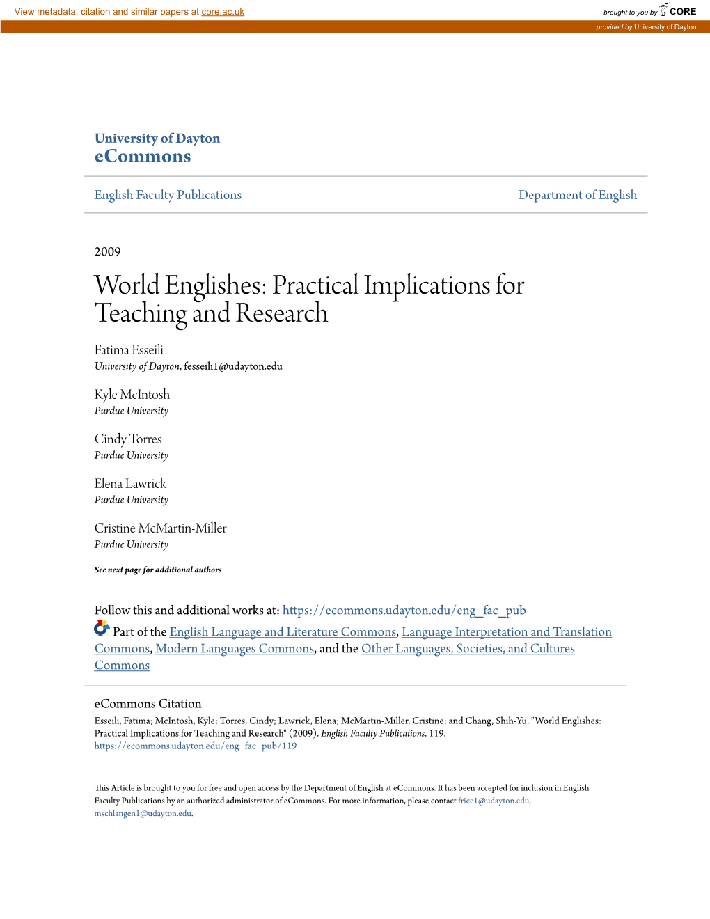 World Englishes: Practical Implications for Teaching and Research Fatima Esseili University of Dayton, Fesseili1@Udayton.Edu