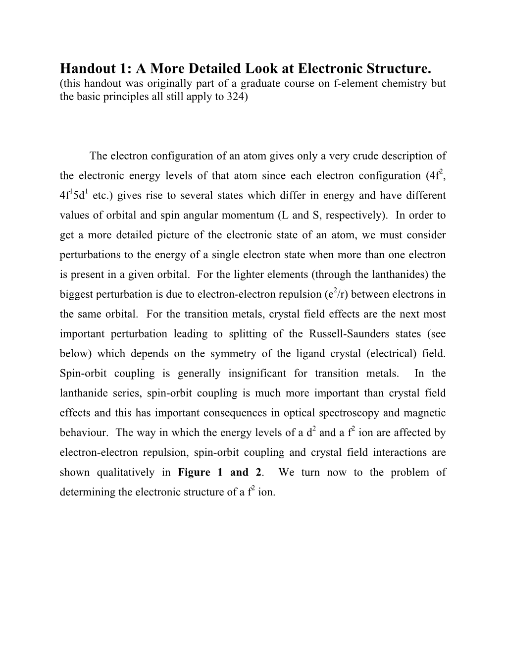 Handout 1: a More Detailed Look at Electronic Structure