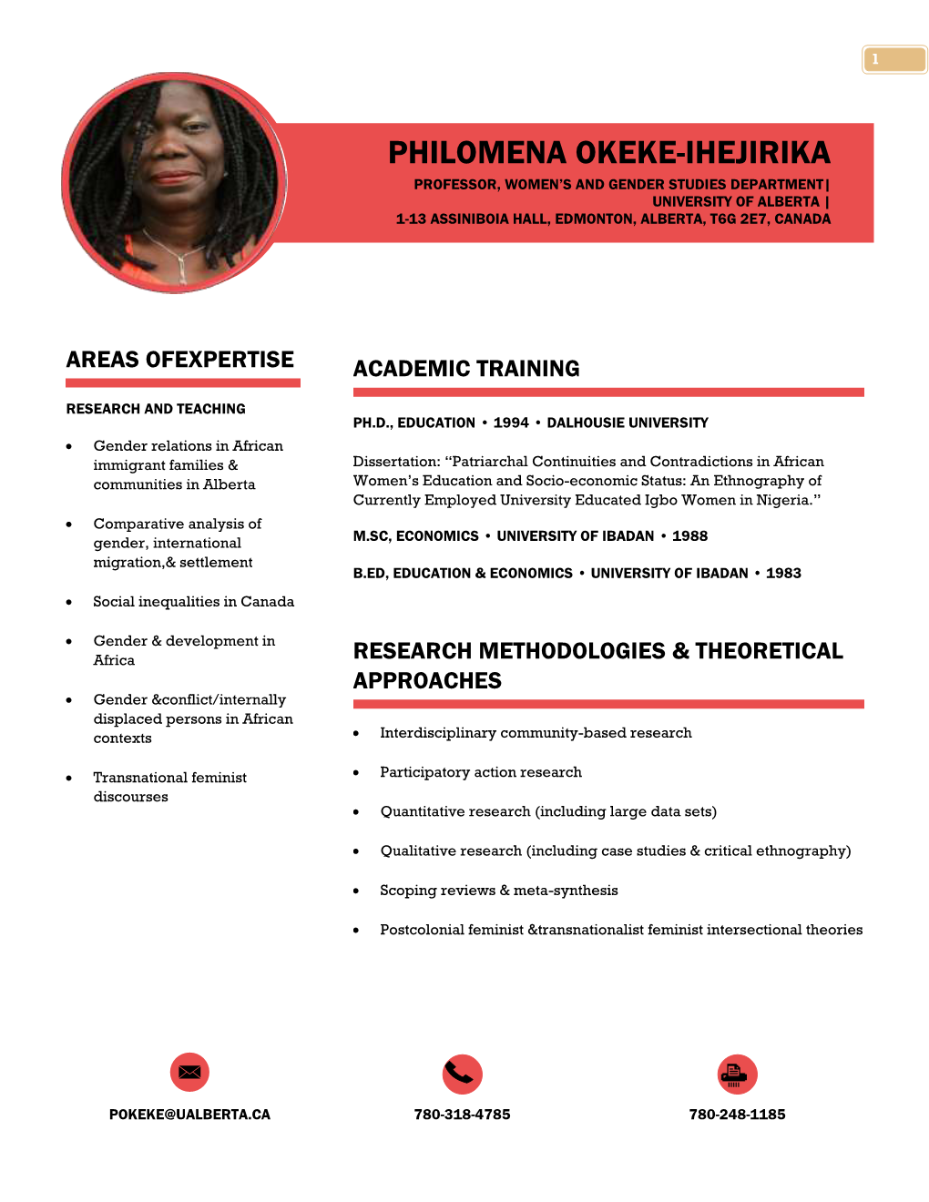 Philomena Okeke-Ihejirika Professor, Women’S and Gender Studies Department| Po University of Alberta | 1-13 Assiniboia Hall, Edmonton, Alberta, T6g 2E7, Canada