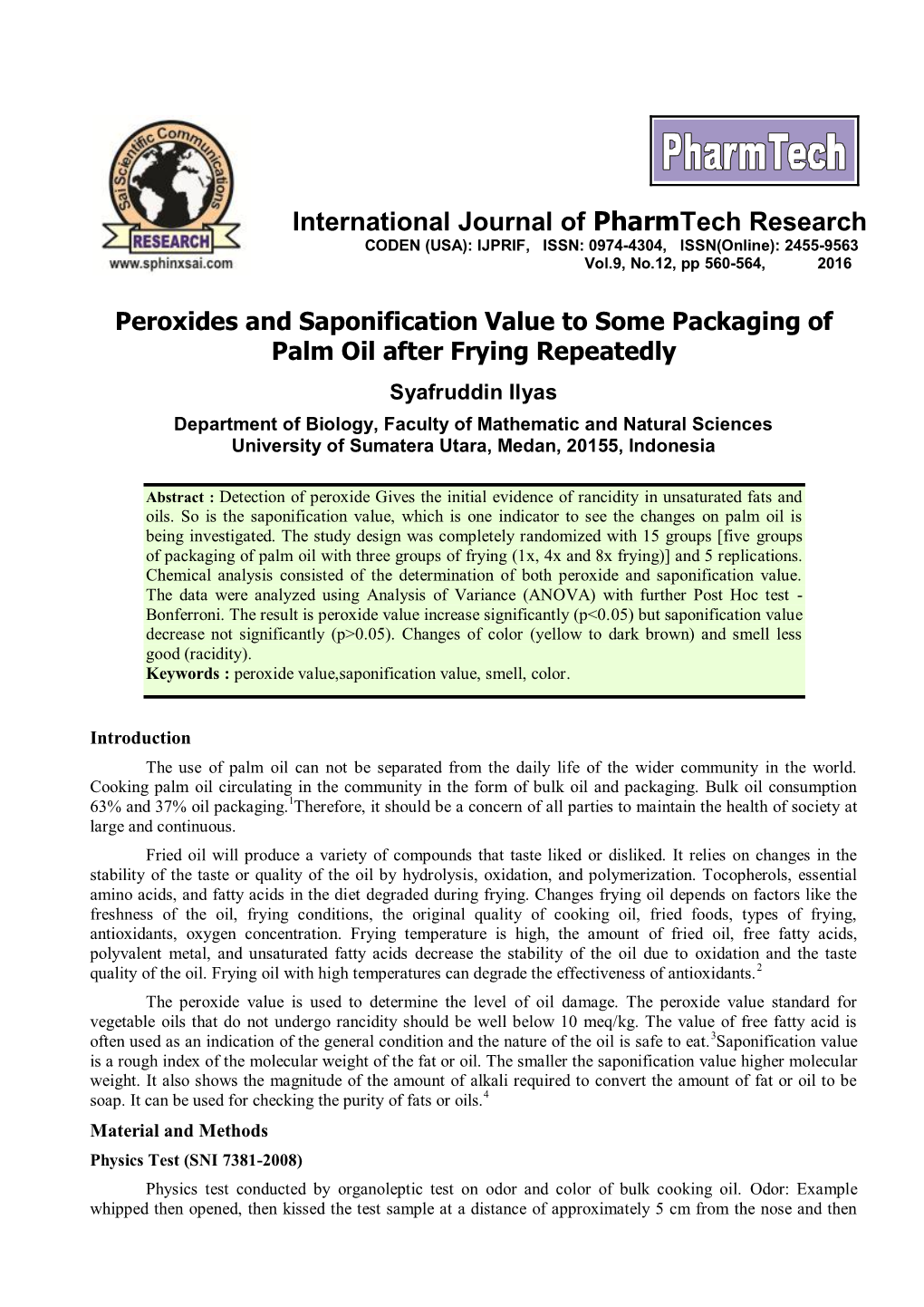 Peroxides and Saponification Value to Some Packaging of Palm Oil After Frying Repeatedly