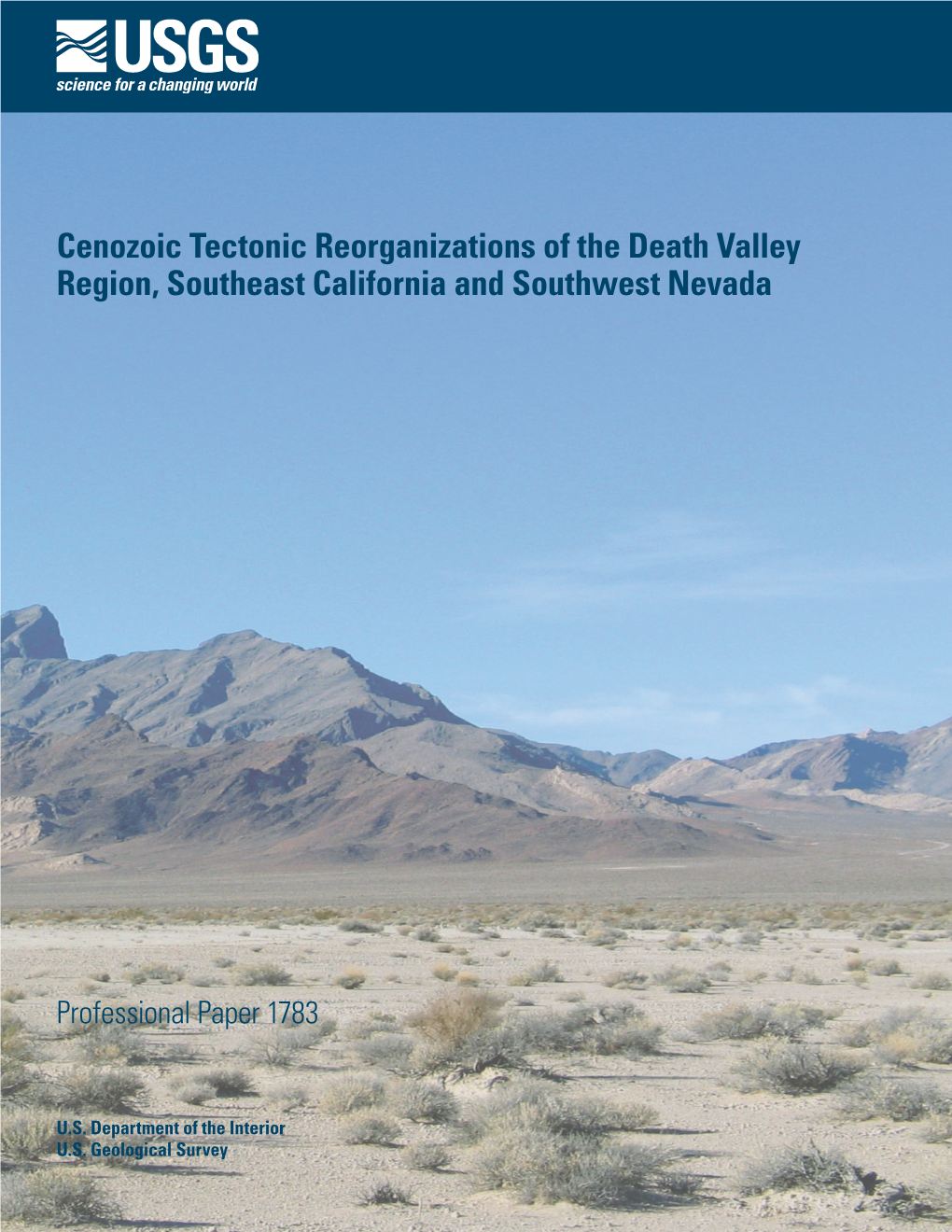 Cenozoic Tectonic Reorganizations of the Death Valley Region, Southeast California and Southwest Nevada