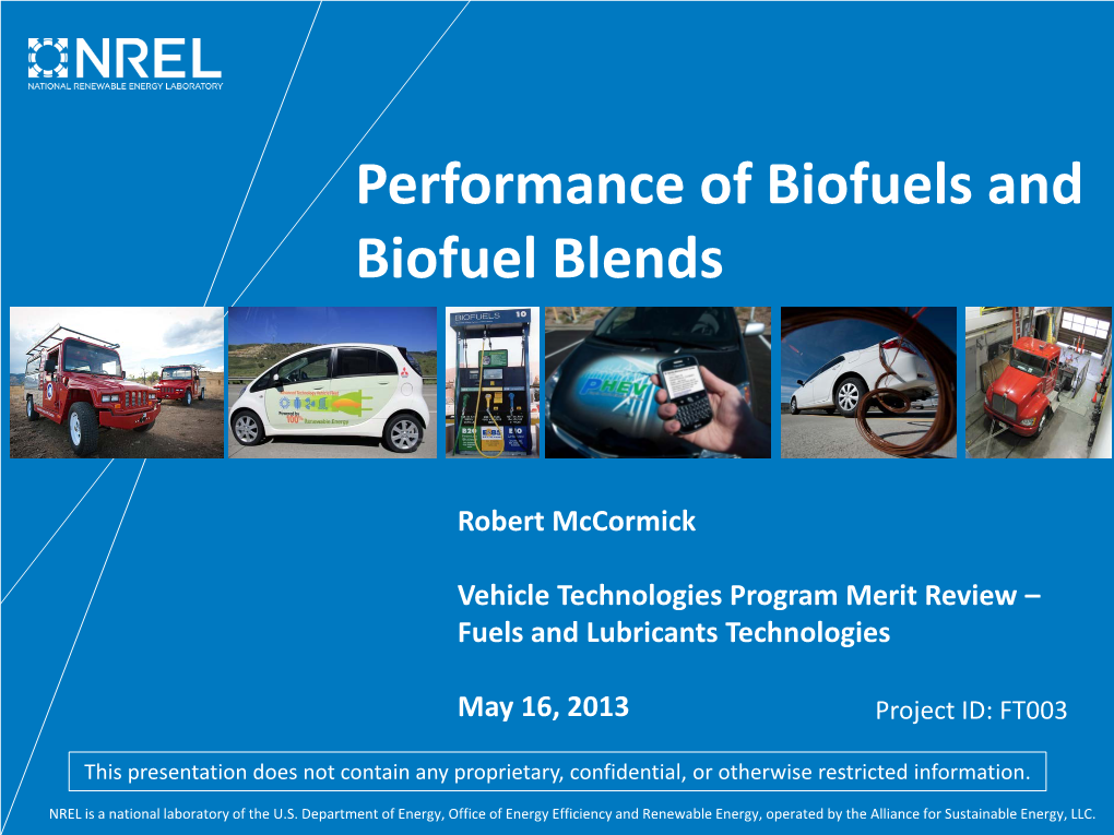 Performance of Biofuels and Biofuel Blends