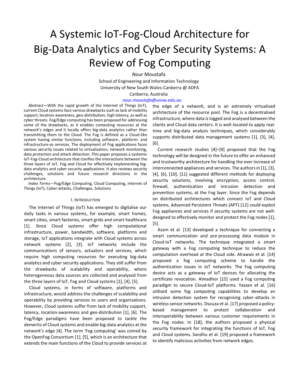 A Systemic Iot-Fog-Cloud Architecture for Big-Data Analytics and Cyber Security Systems: A