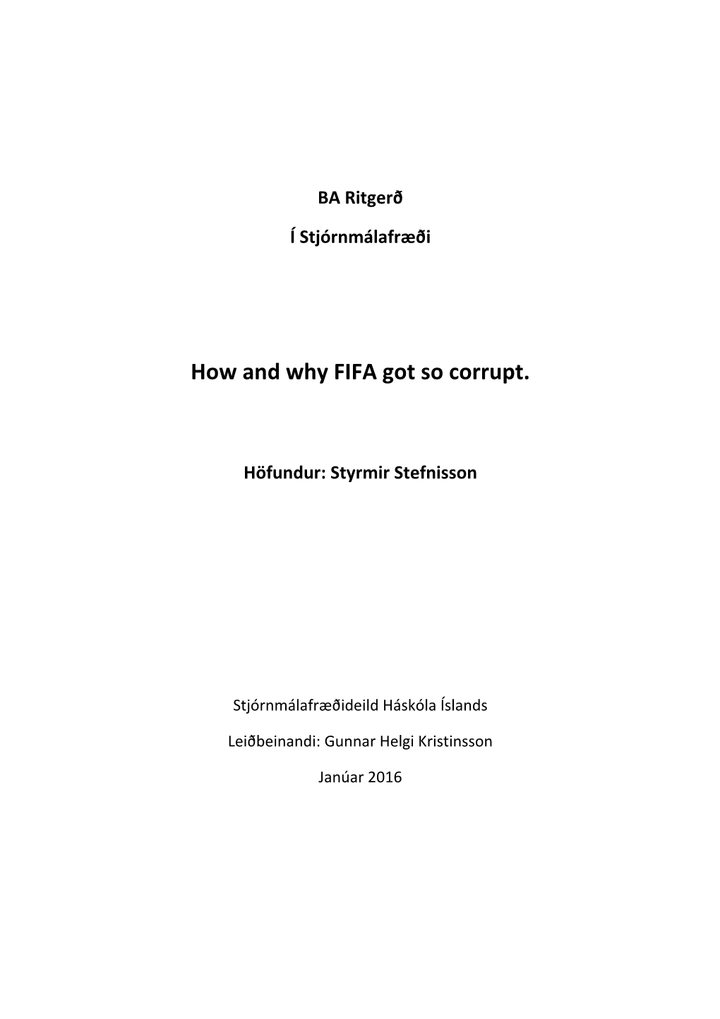 How and Why FIFA Got So Corrupt
