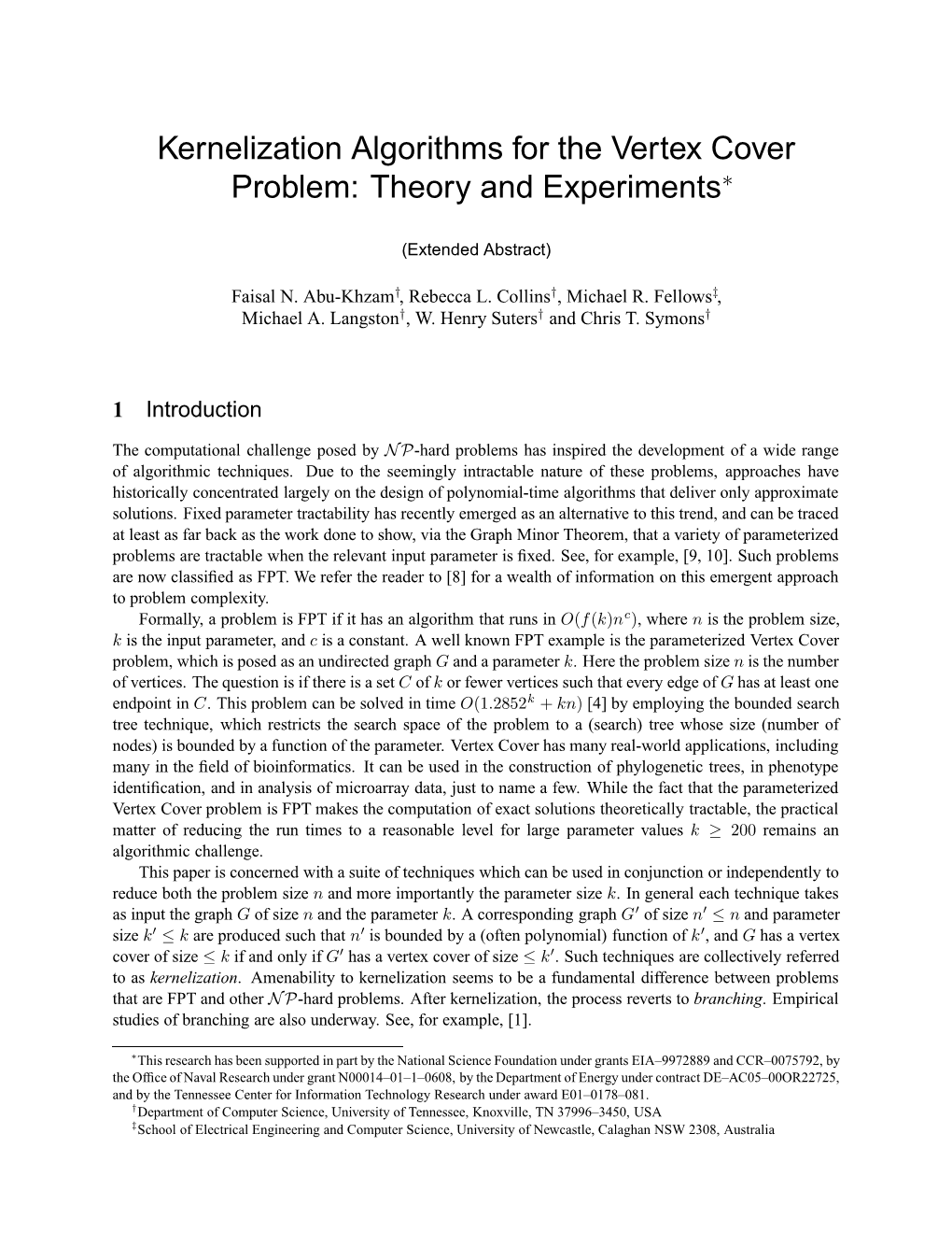 Kernelization Algorithms for the Vertex Cover Problem: Theory and Experiments∗