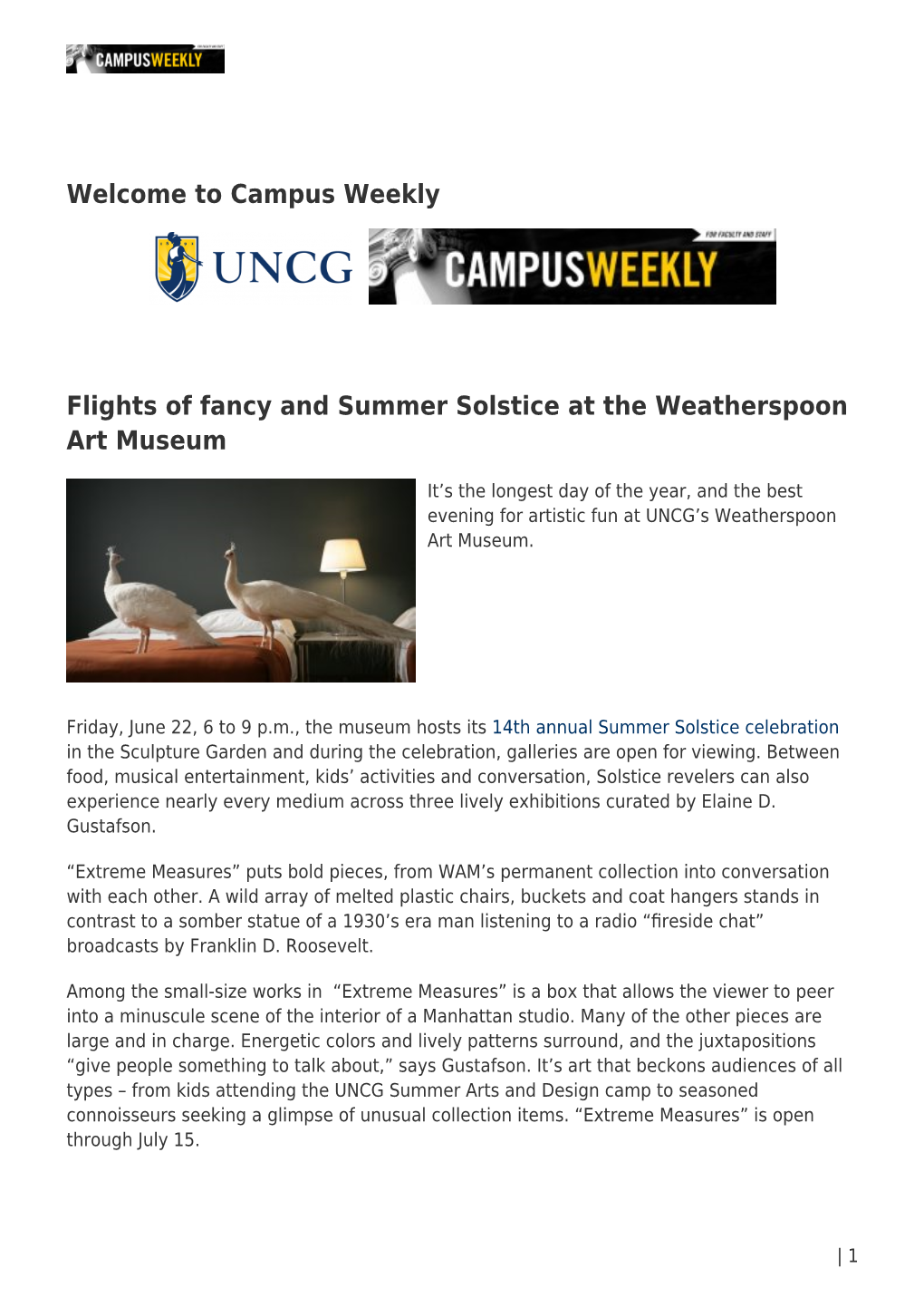 Welcome to Campus Weekly Flights of Fancy and Summer Solstice at The