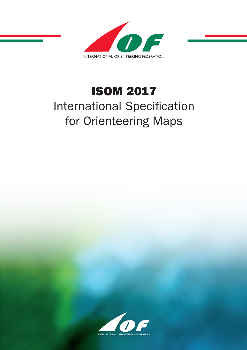 ISOM 2017 International Specification for Orienteering Maps