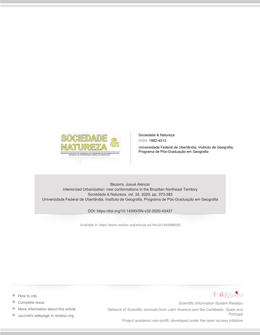 Interiorized Urbanization: New Conformations in the Brazilian Northeast Territory Sociedade & Natureza, Vol