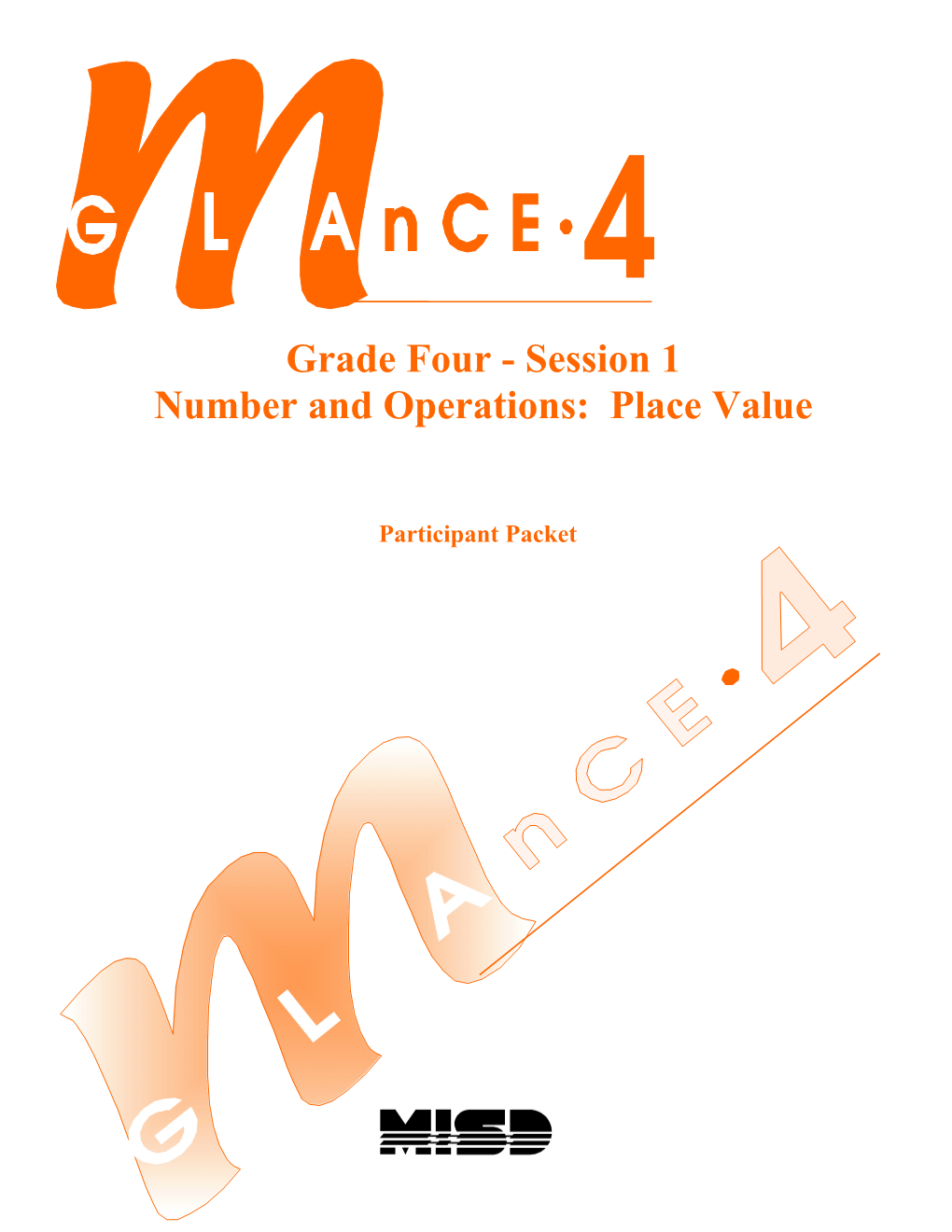 Grade 4: Number Notation, Place Value, and Addition/Subtraction of Whole Numbers