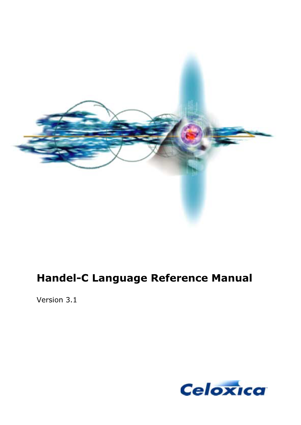 Handel-C Language Reference Manual