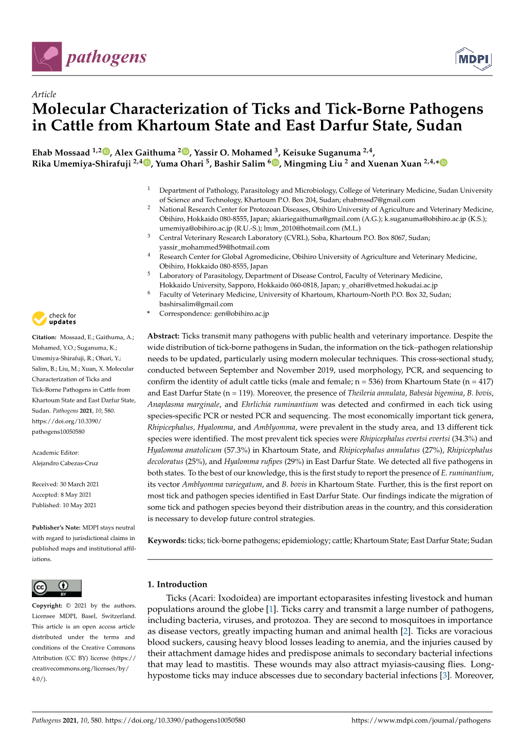 Molecular Characterization of Ticks and Tick-Borne Pathogens in Cattle from Khartoum State and East Darfur State, Sudan