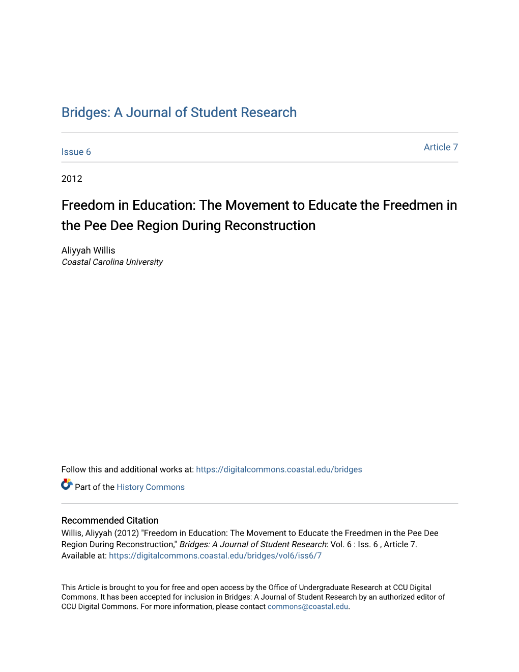 Freedom in Education: the Movement to Educate the Freedmen in the Pee Dee Region During Reconstruction