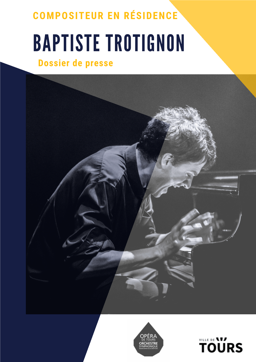 BAPTISTE TROTIGNON Dossier De Presse BIOGRAPHIE DE L'artiste BAPTISTE TROTIGNON