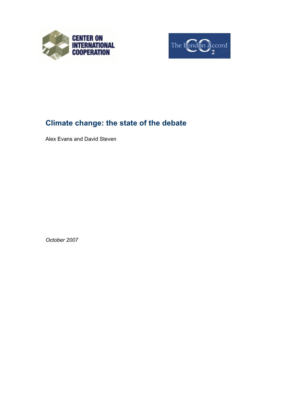 Climate Change: the State of the Debate