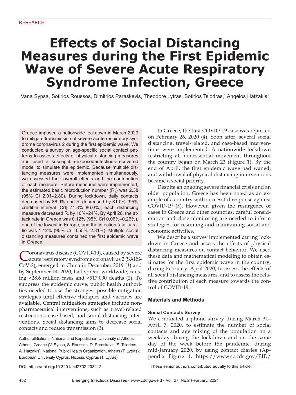 Effects of Social Distancing Measures During the First Epidemic Wave Of