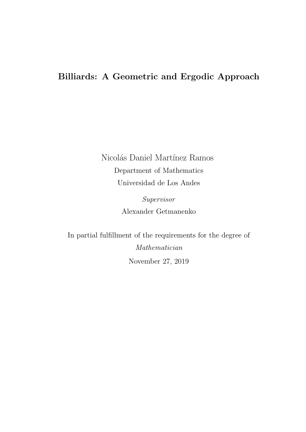 Billiards: a Geometric and Ergodic Approach Nicolás Daniel Mart´Inez