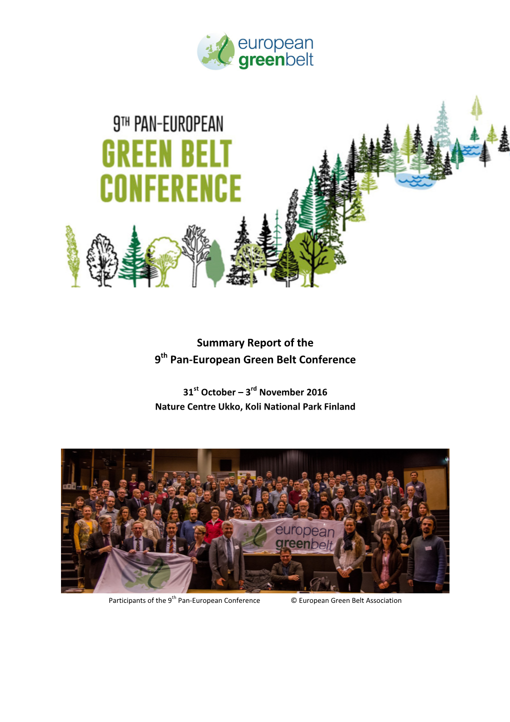Summary Report of the 9Th Pan-European Green Belt Conference