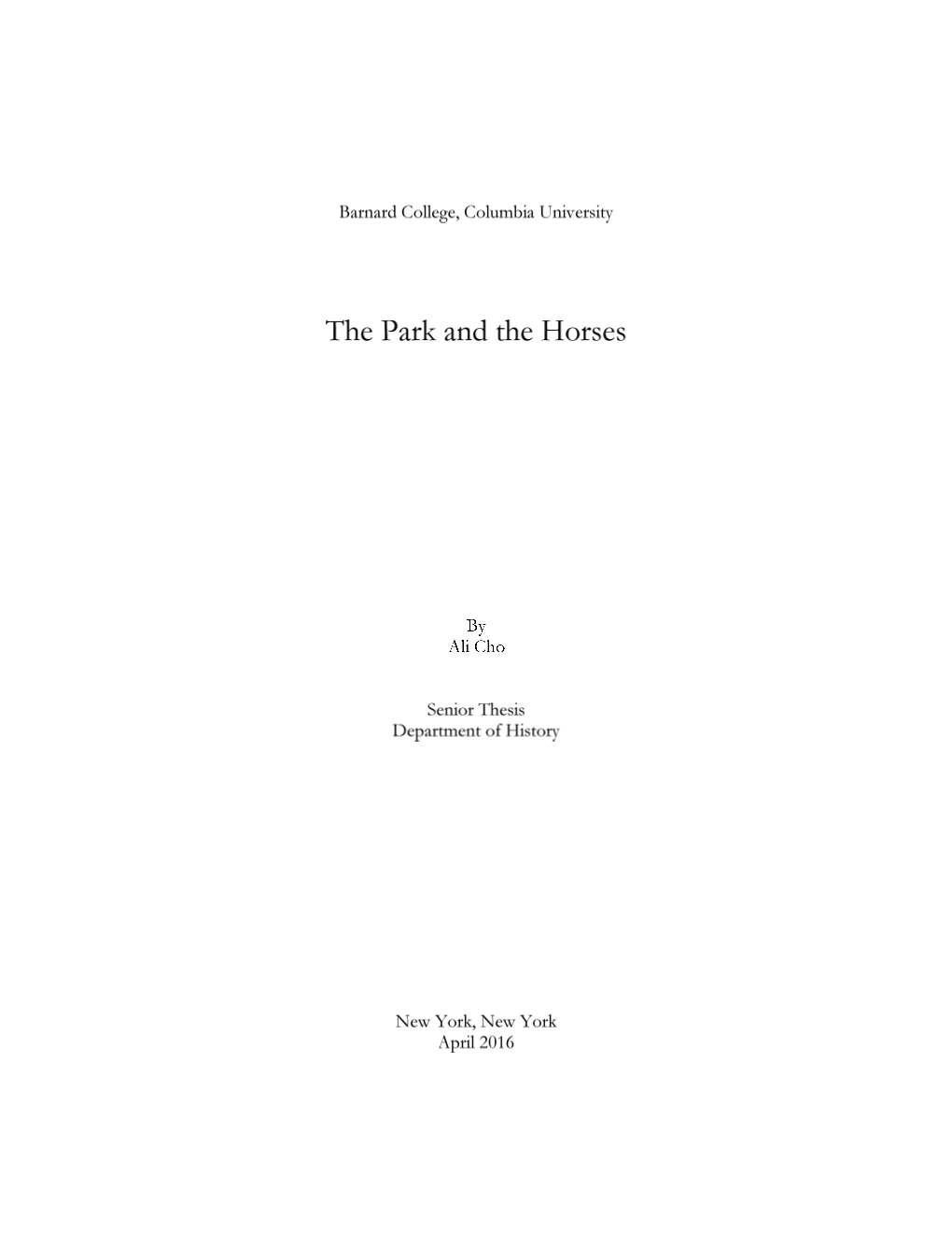 Ali Cho: the Park and the Horses