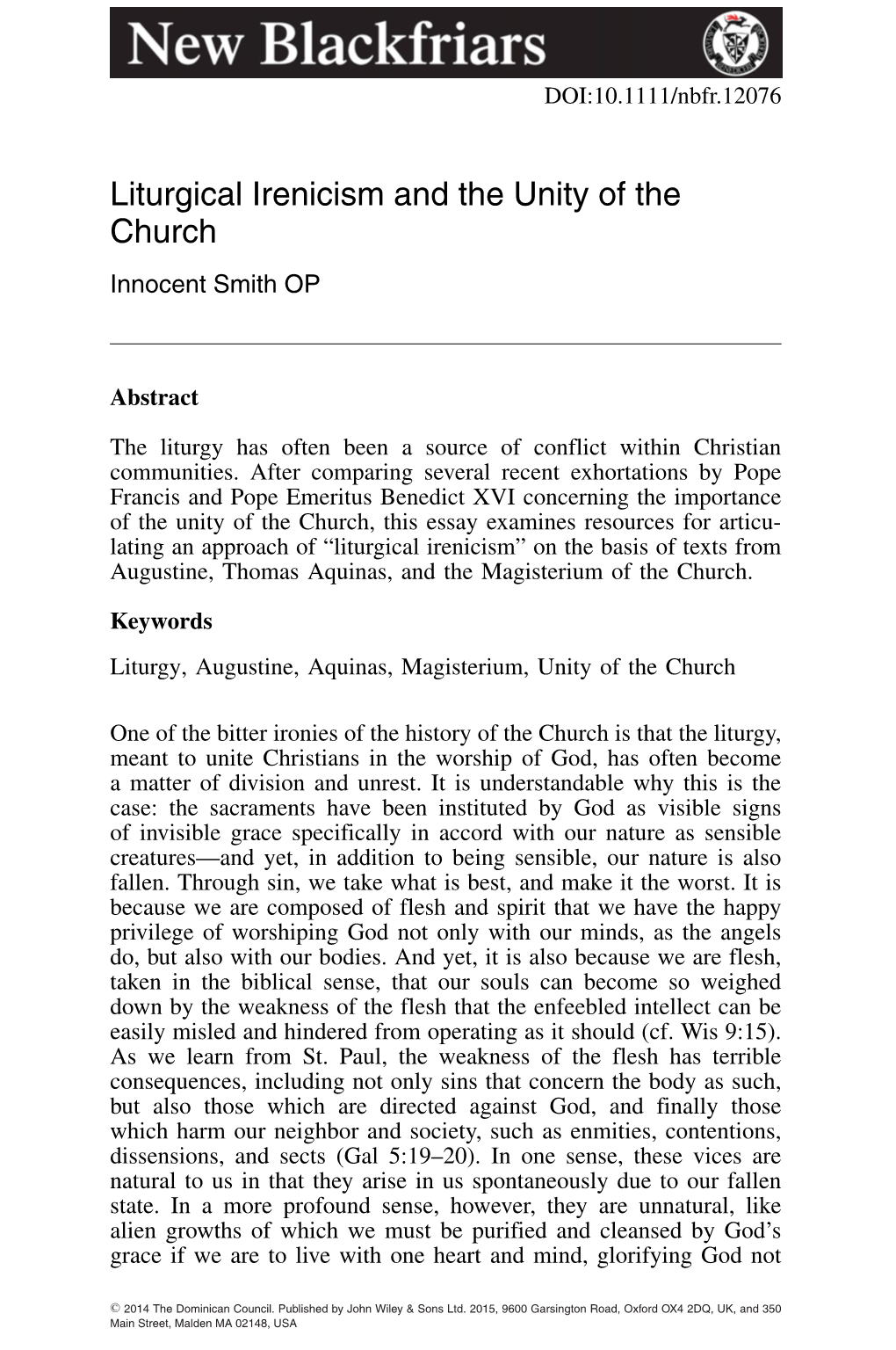 Liturgical Irenicism and the Unity of the Church Innocent Smith OP
