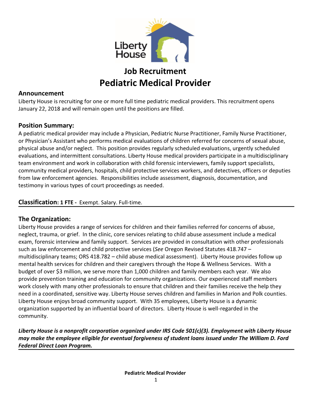 Pediatric Medical Provider Announcement Liberty House Is Recruiting for One Or More Full Time Pediatric Medical Providers