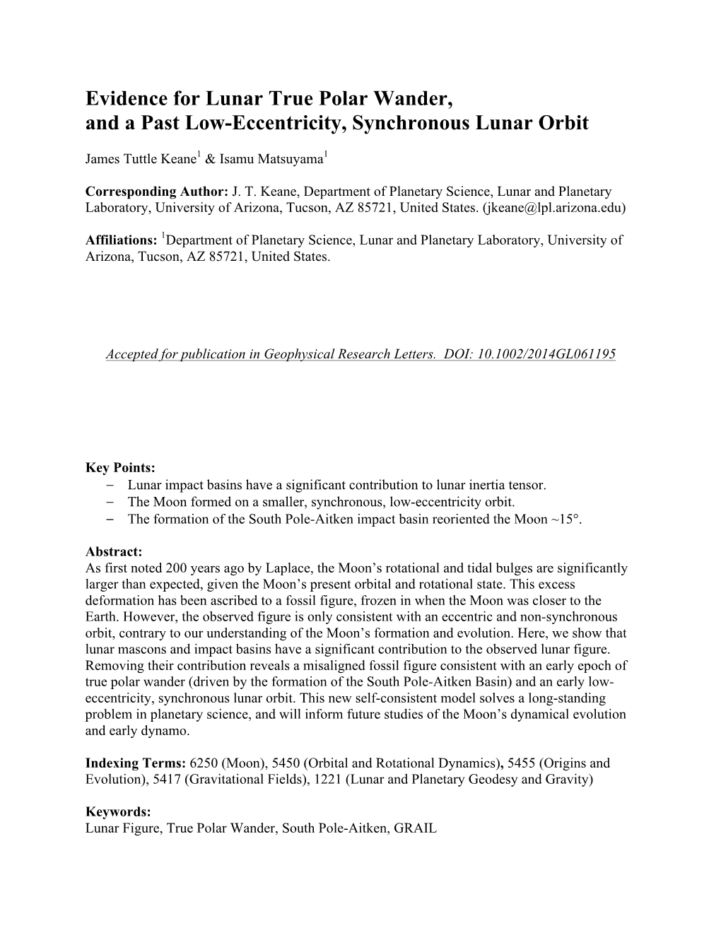 Evidence for Lunar True Polar Wander, and a Past Low-Eccentricity, Synchronous Lunar Orbit