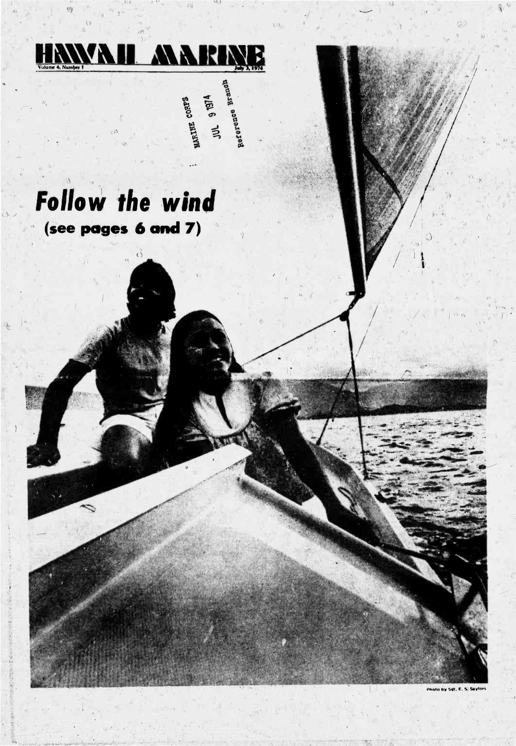 Follow the Wind (See Pages 6 and 7)