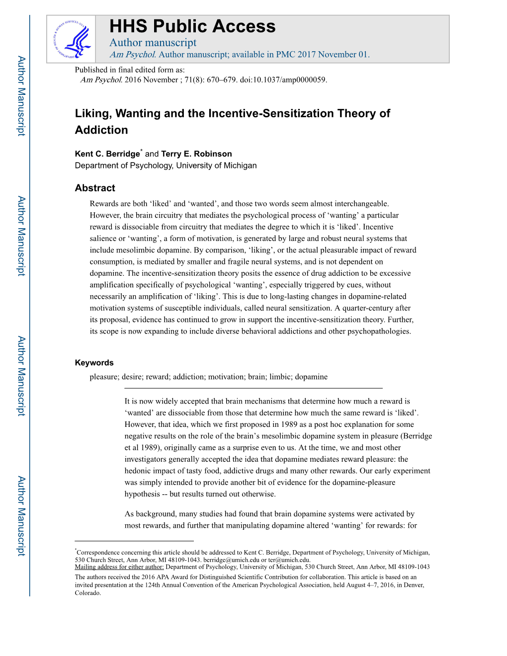 Liking, Wanting and the Incentive-Sensitization Theory of Addiction