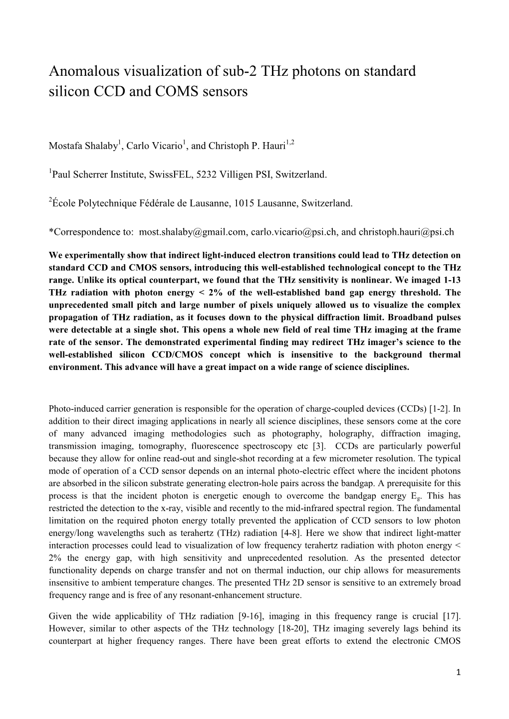 Anomalous Visualization of Sub-2 Thz Photons on Standard Silicon CCD and COMS Sensors