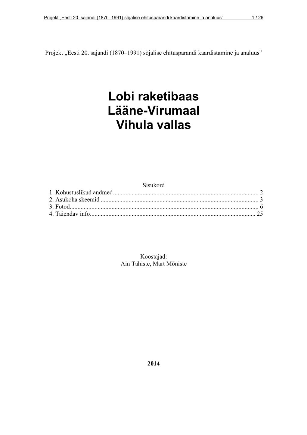 Lobi Raketibaas Lääne-Virumaal Vihula Vallas