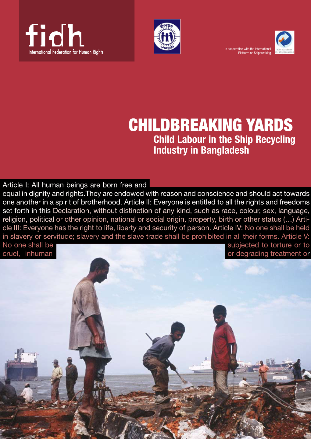 Childbreaking Yards Child Labour in the Ship Recycling Industry in Bangladesh