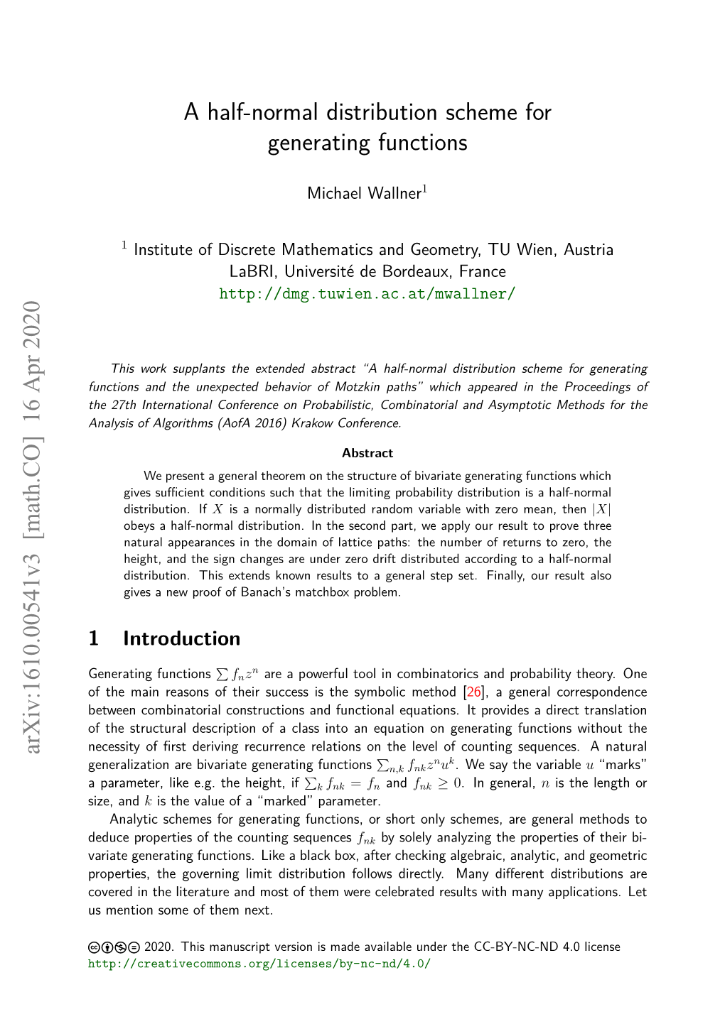 A Half-Normal Distribution Scheme for Generating Functions