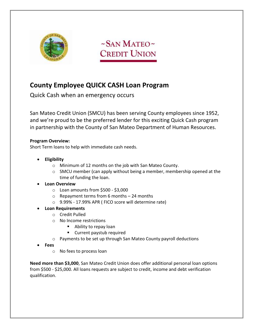 County Employee QUICK CASH Loan Program Quick Cash When an Emergency Occurs