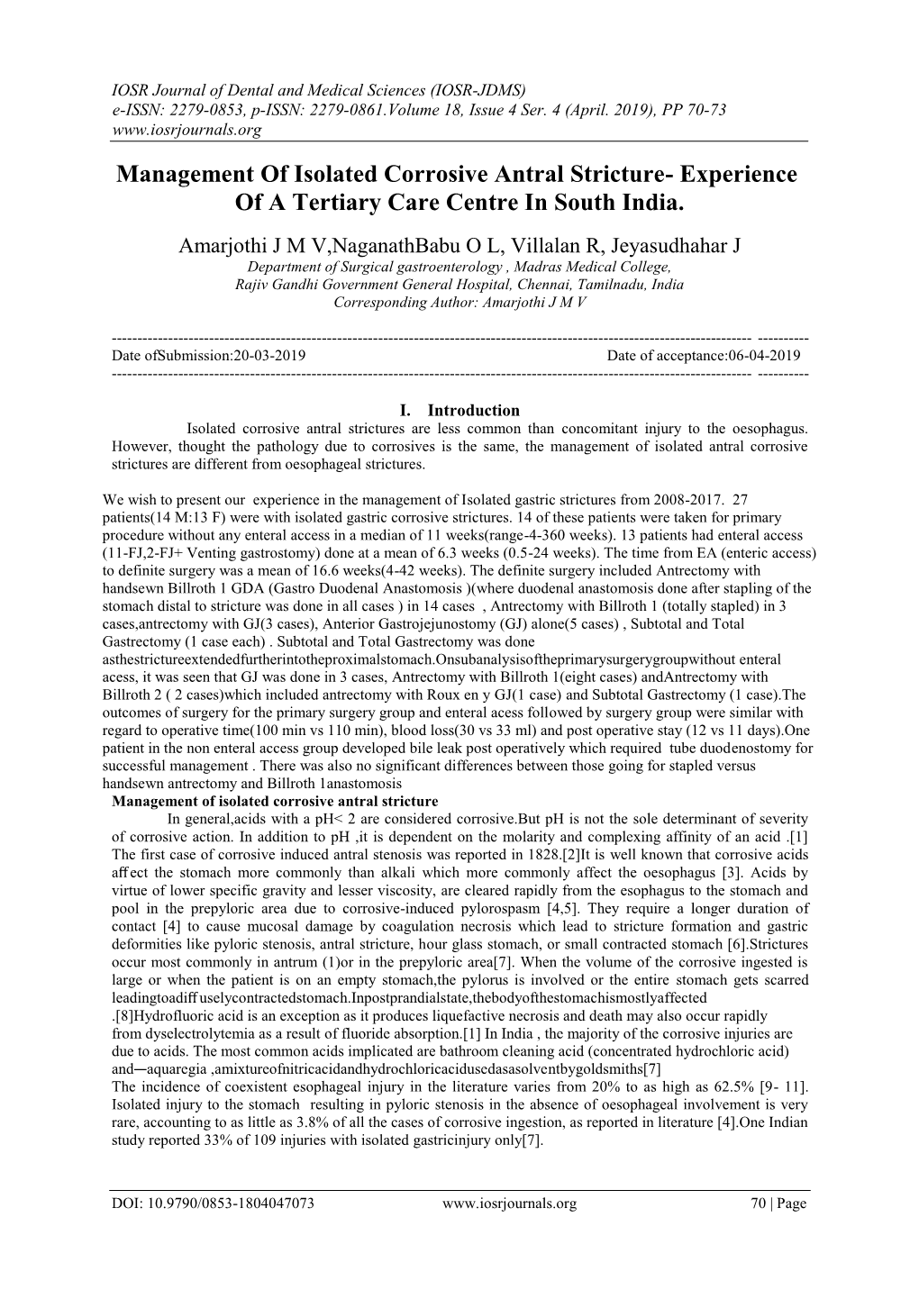 Management of Isolated Corrosive Antral Stricture- Experience of a Tertiary Care Centre in South India