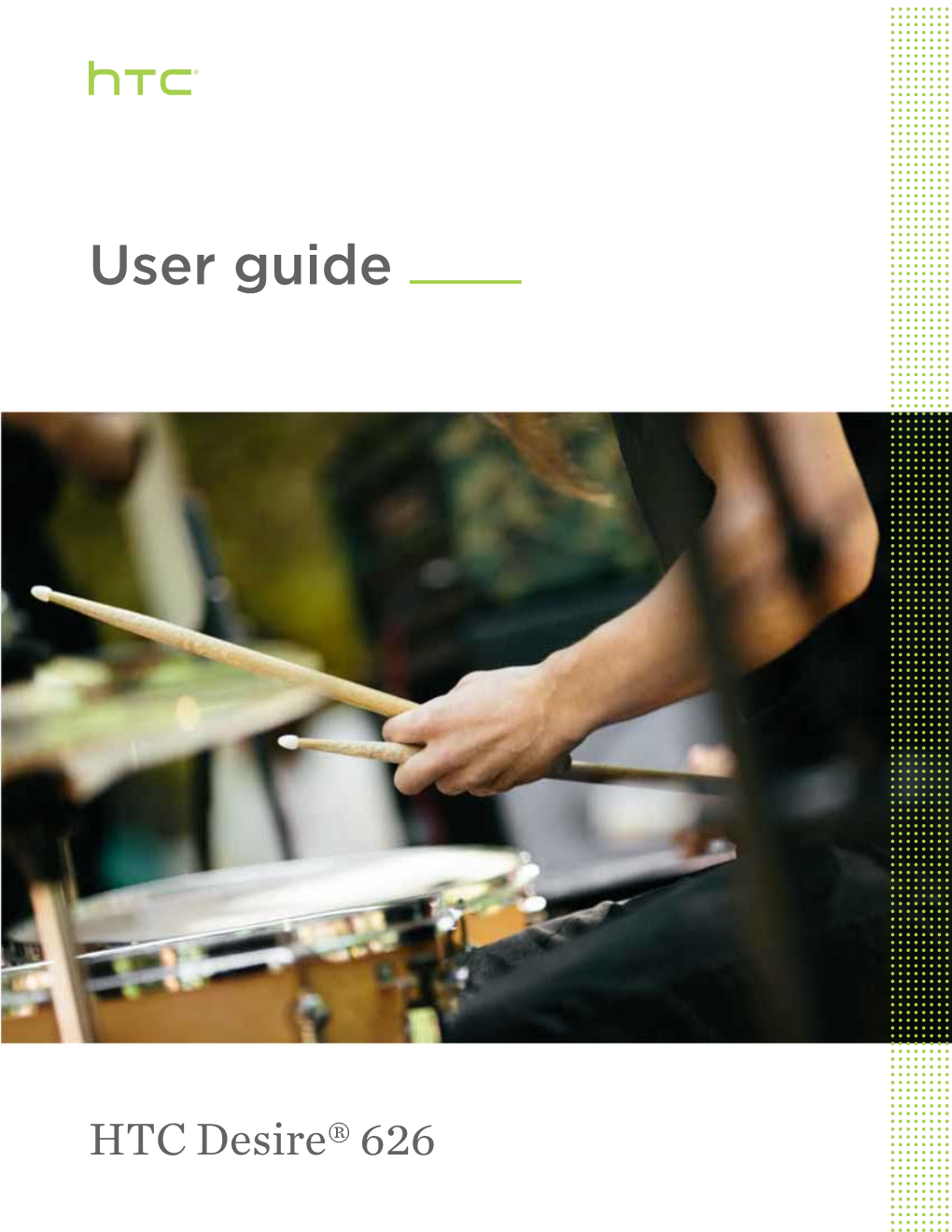 HTC Desire 626 0PM912000 User Guide