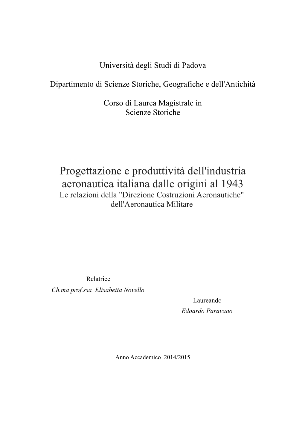 Progettazione E Produttività Dell'industria Aeronautica Italiana