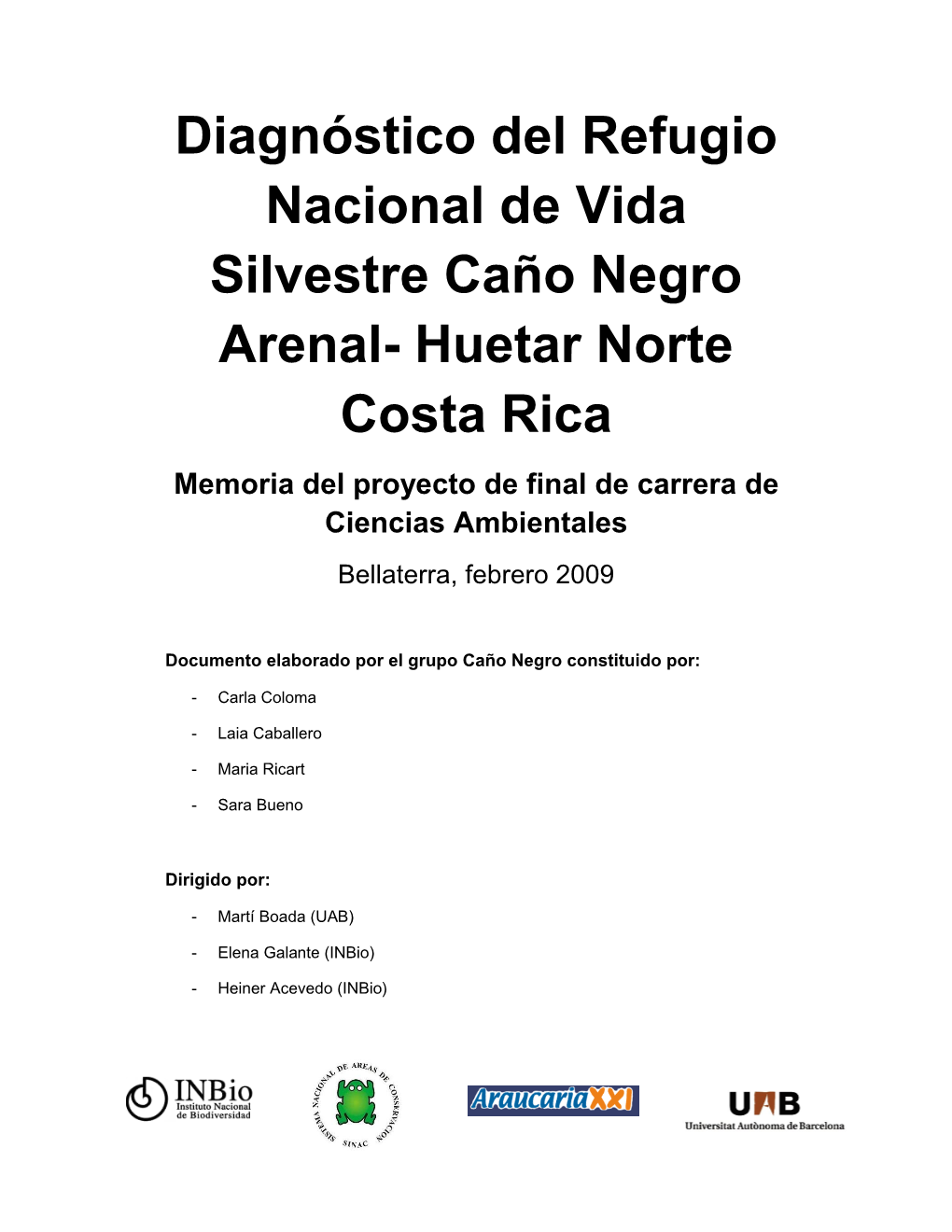 Diagnóstico Del Refugio Nacional De Vida Silvestre Caño Negro Arenal