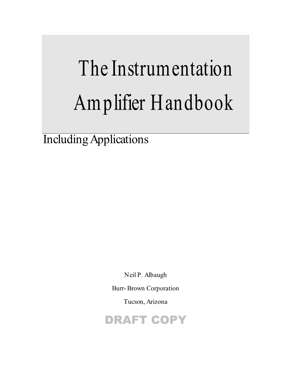 The Instrumentation Amplifier Handbook