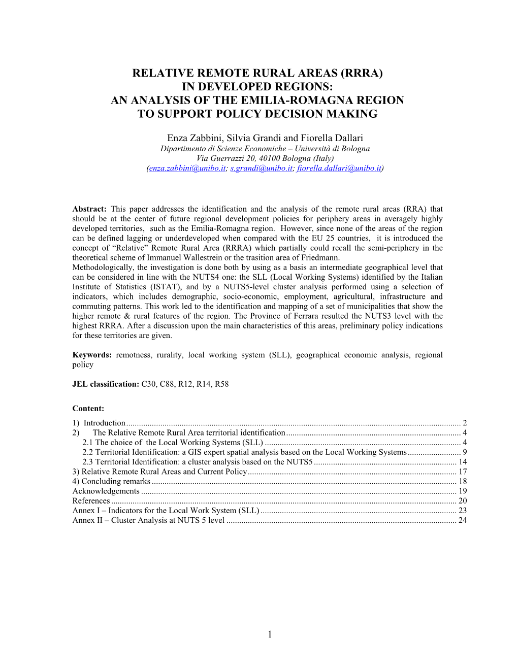 Relative Remote Rural Areas (Rrra) in Developed Regions: an Analysis of the Emilia-Romagna Region to Support Policy Decision Making