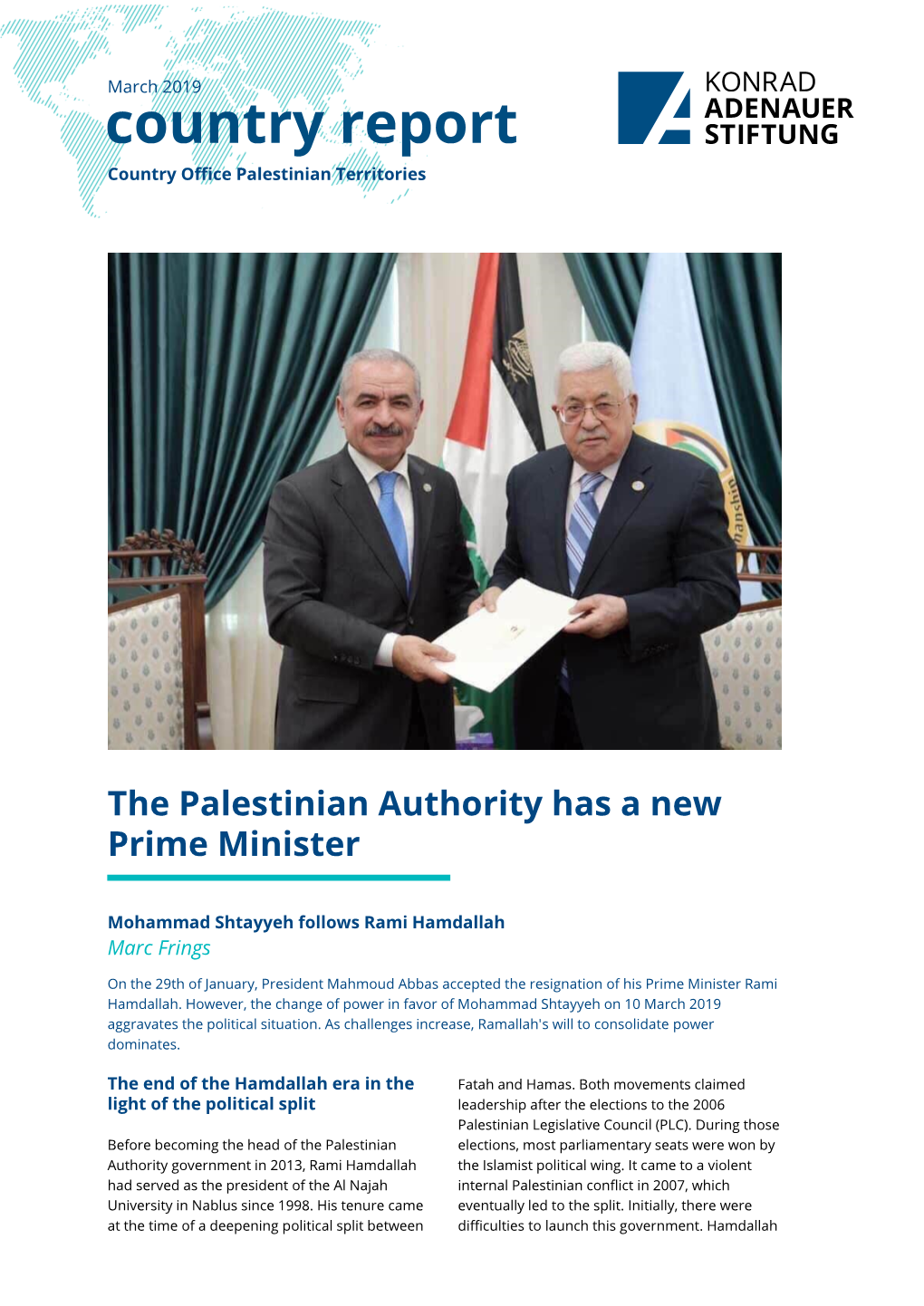 The Palestinian Authority Has a New Prime Minister