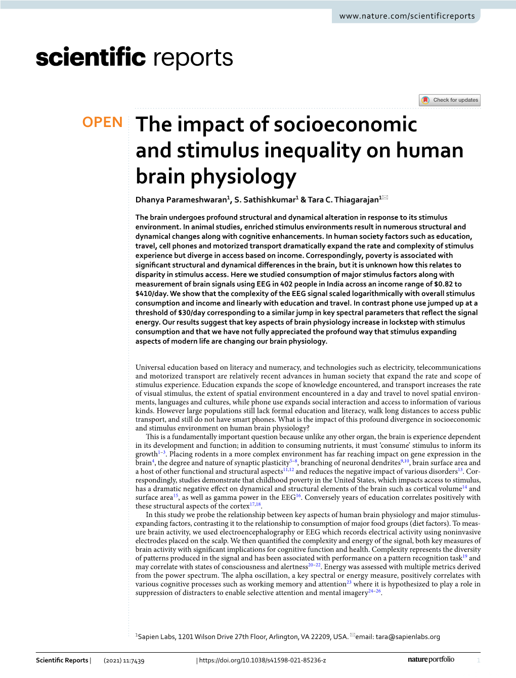 The Impact of Socioeconomic and Stimulus Inequality on Human Brain Physiology Dhanya Parameshwaran1, S