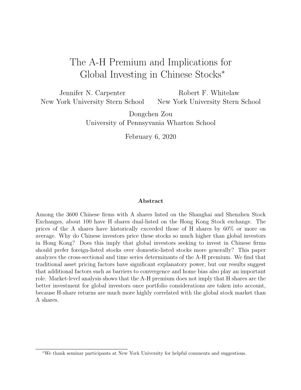 The A-H Premium and Implications for Global Investing in Chinese Stocks∗