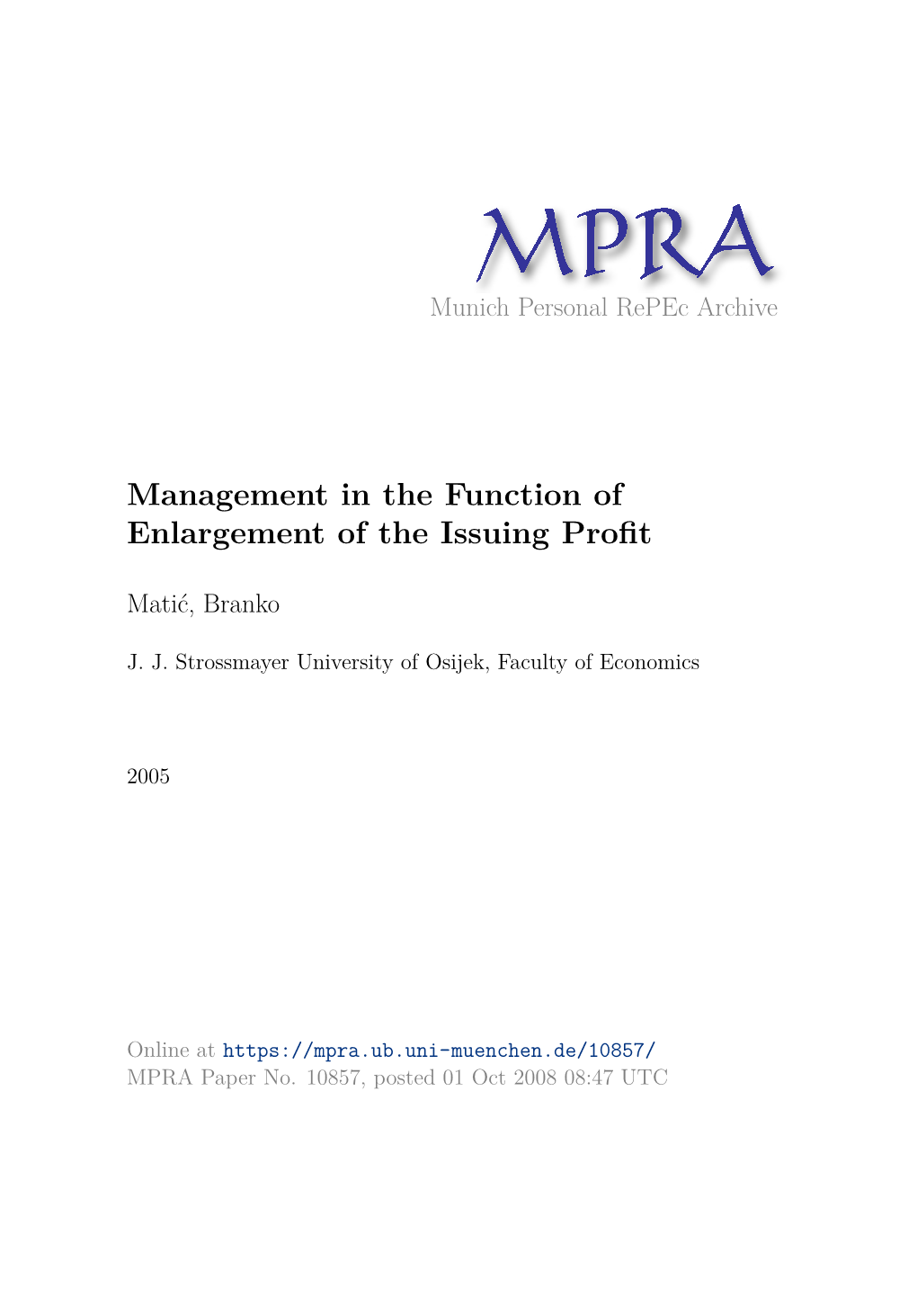 MANAGEMENT in the FUNCTION of ENLARGEMENT of the ISSUING PROFIT Prof