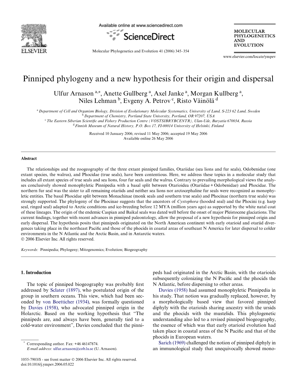 Pinniped Phylogeny and a New Hypothesis for Their Origin and Dispersal