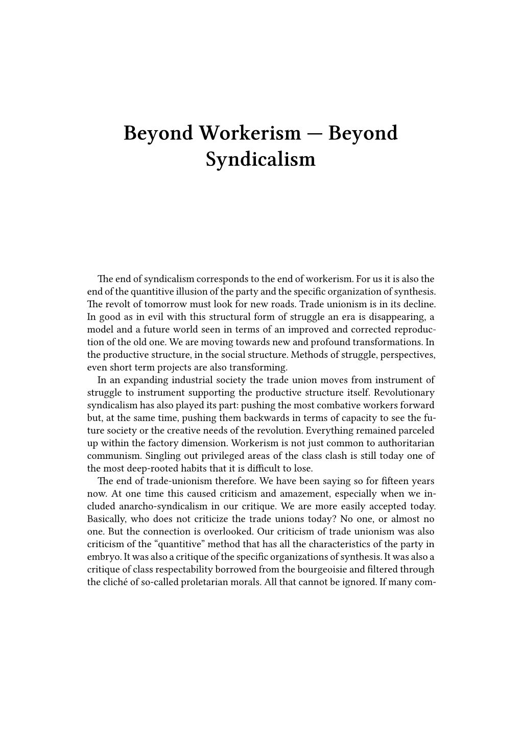 Beyond Workerism — Beyond Syndicalism