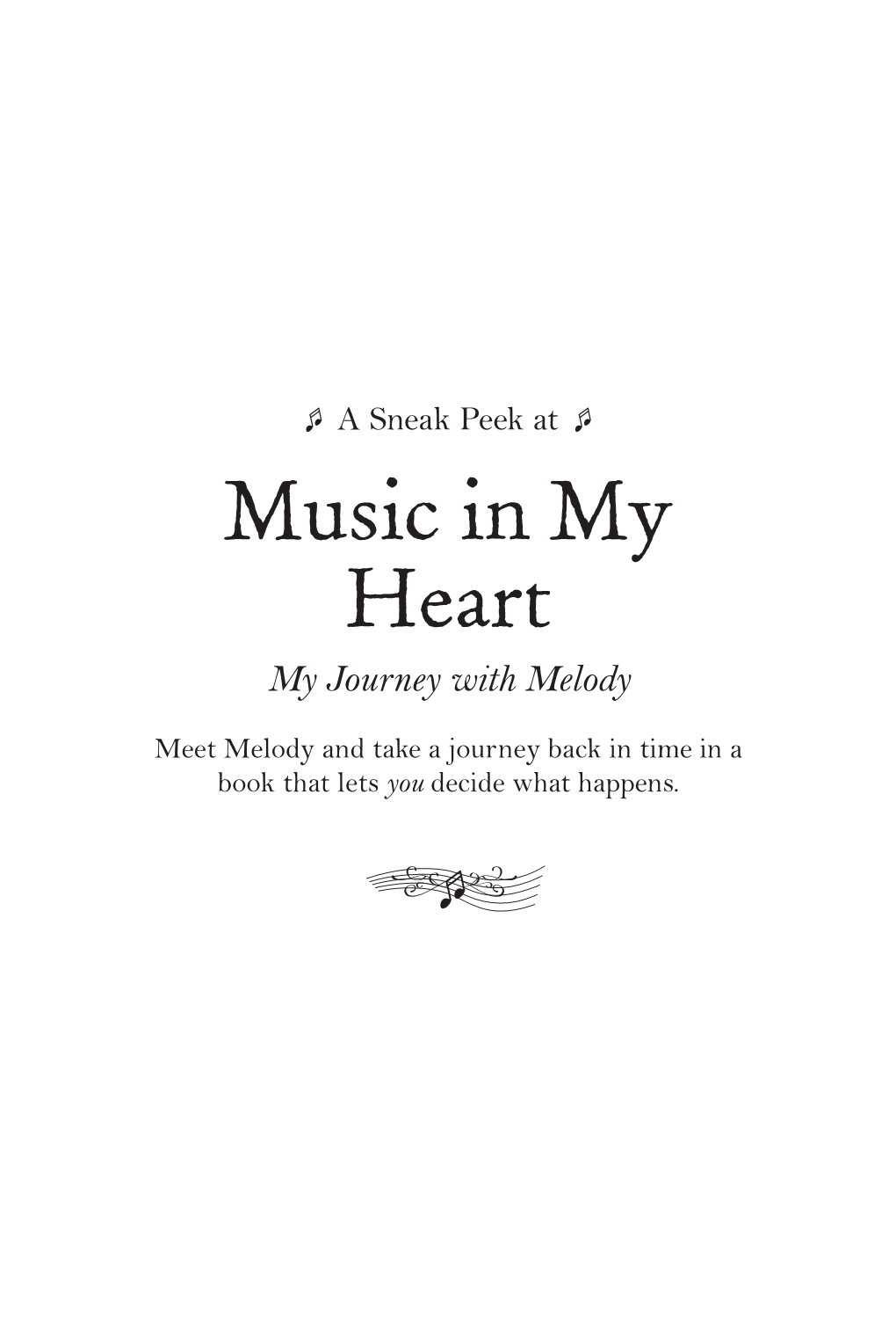 Music in My Heart My Journey with Melody