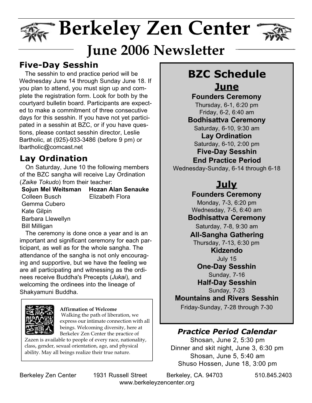 Berkeley Zen Center June 2006 Newsletter BZC Schedule June