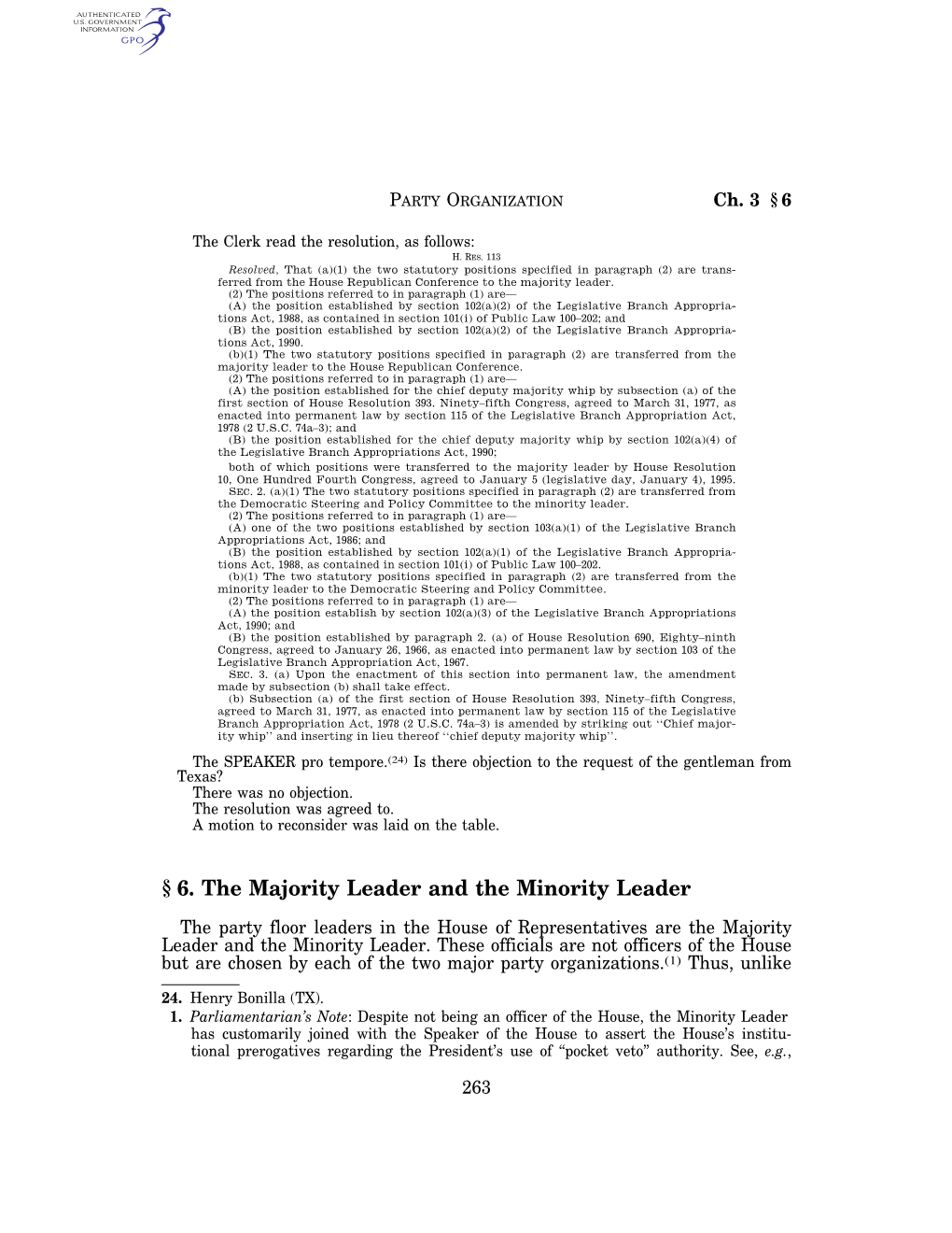 § 6. the Majority Leader and the Minority Leader the Party Floor Leaders in the House of Representatives Are the Majority Leader and the Minority Leader