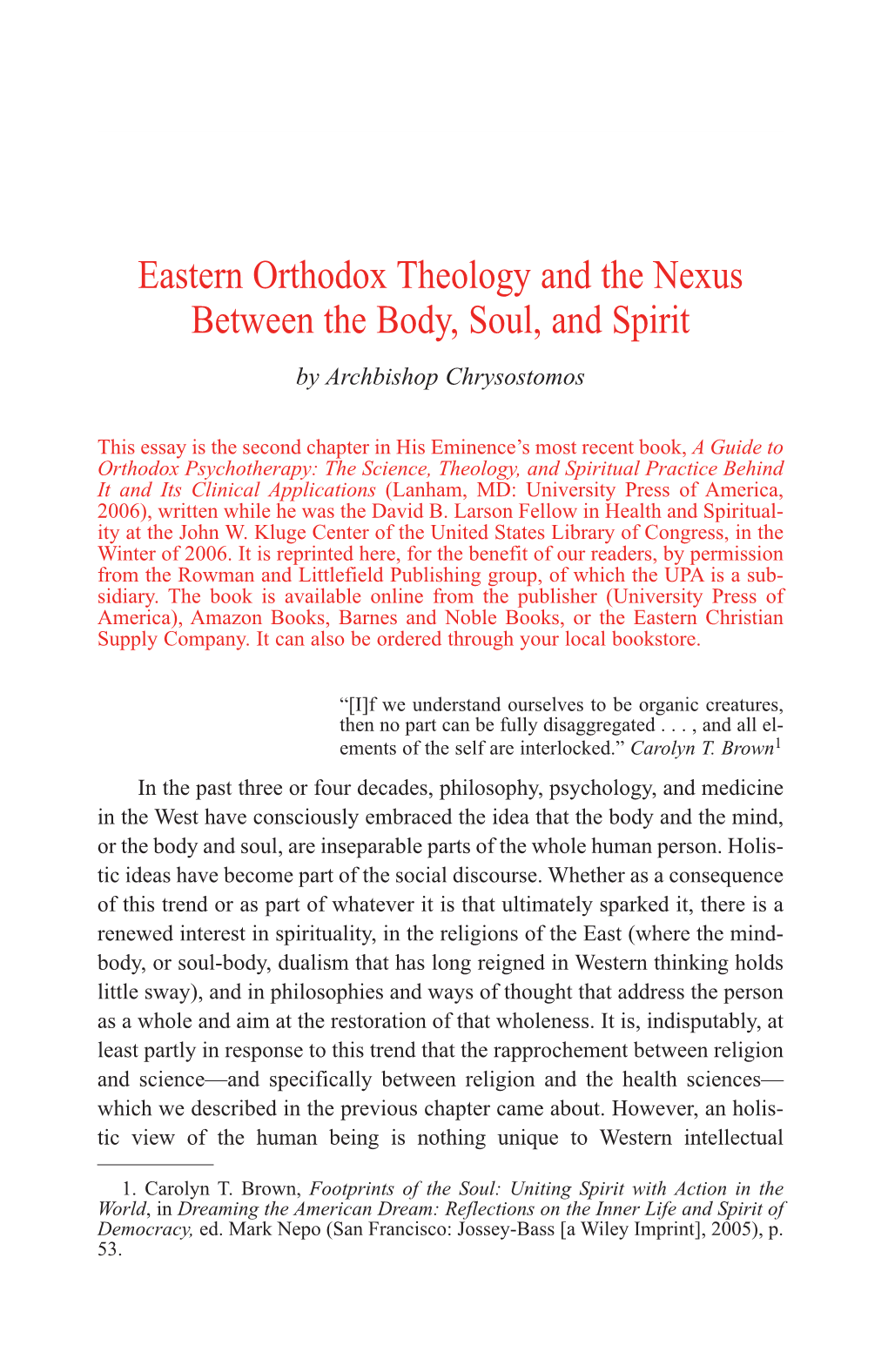 Eastern Orthodox Theology and the Nexus Between the Body, Soul, and Spirit by Archbishop Chrysostomos